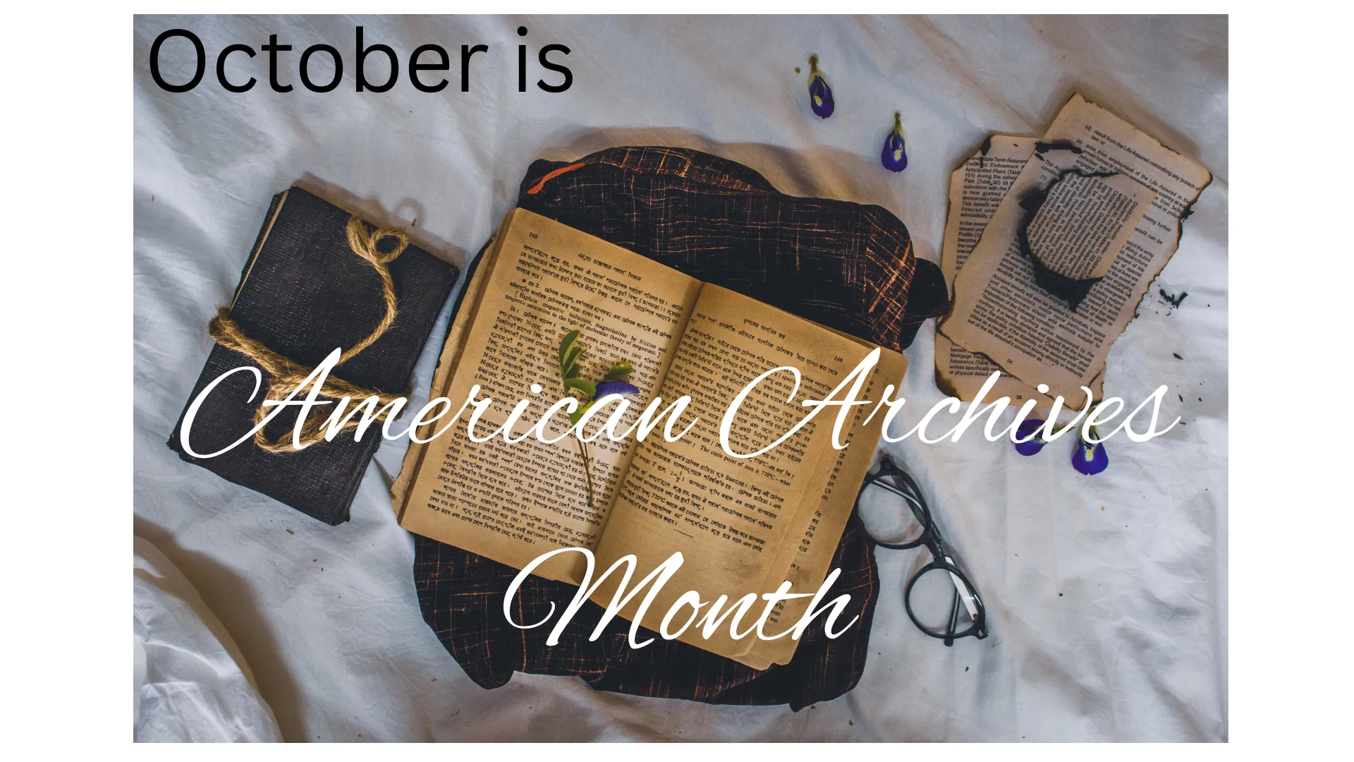 October is American Archives Month