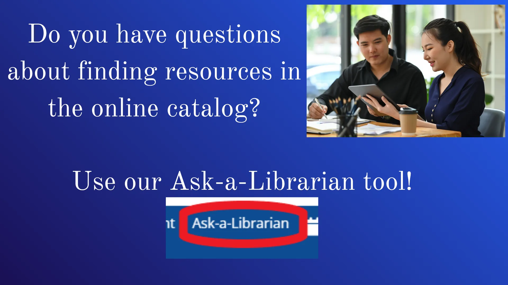 Ask-a-Librarian link